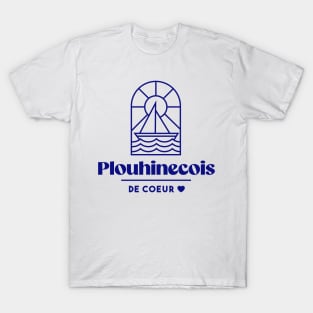 Plouhinecois at heart - Brittany Morbihan 56 BZH Mer Plouhinec T-Shirt